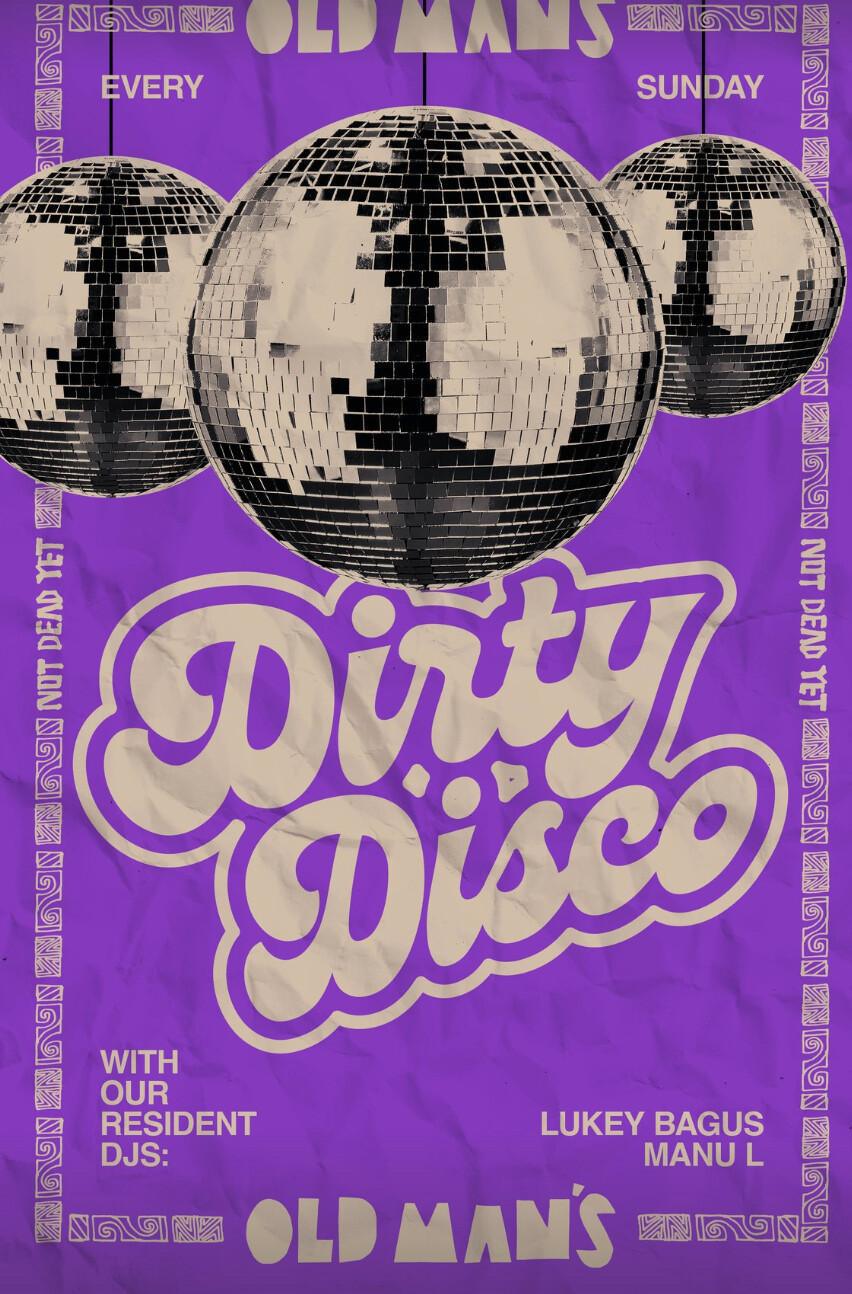 Dirty Disco at Old Man's