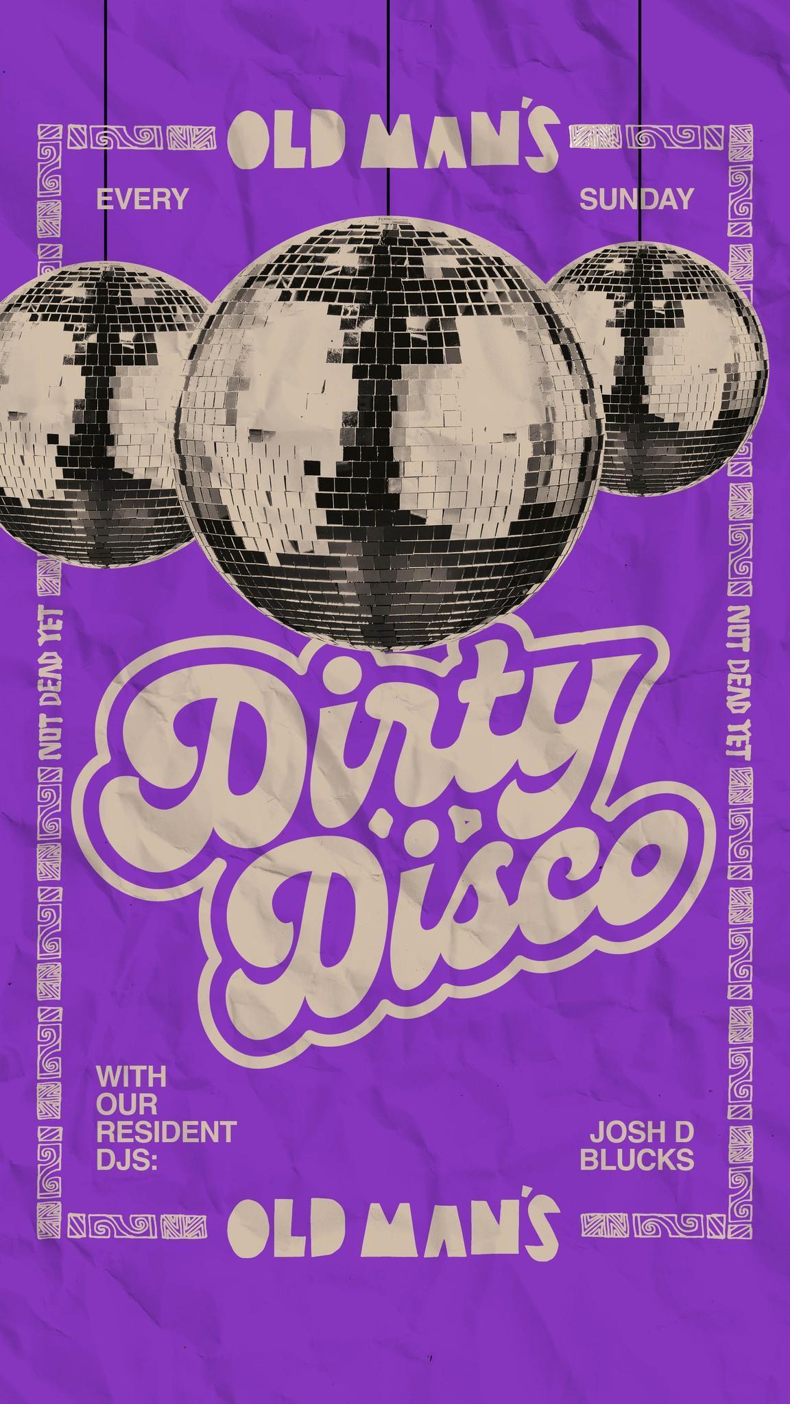 Dirty Disco at Old Man's