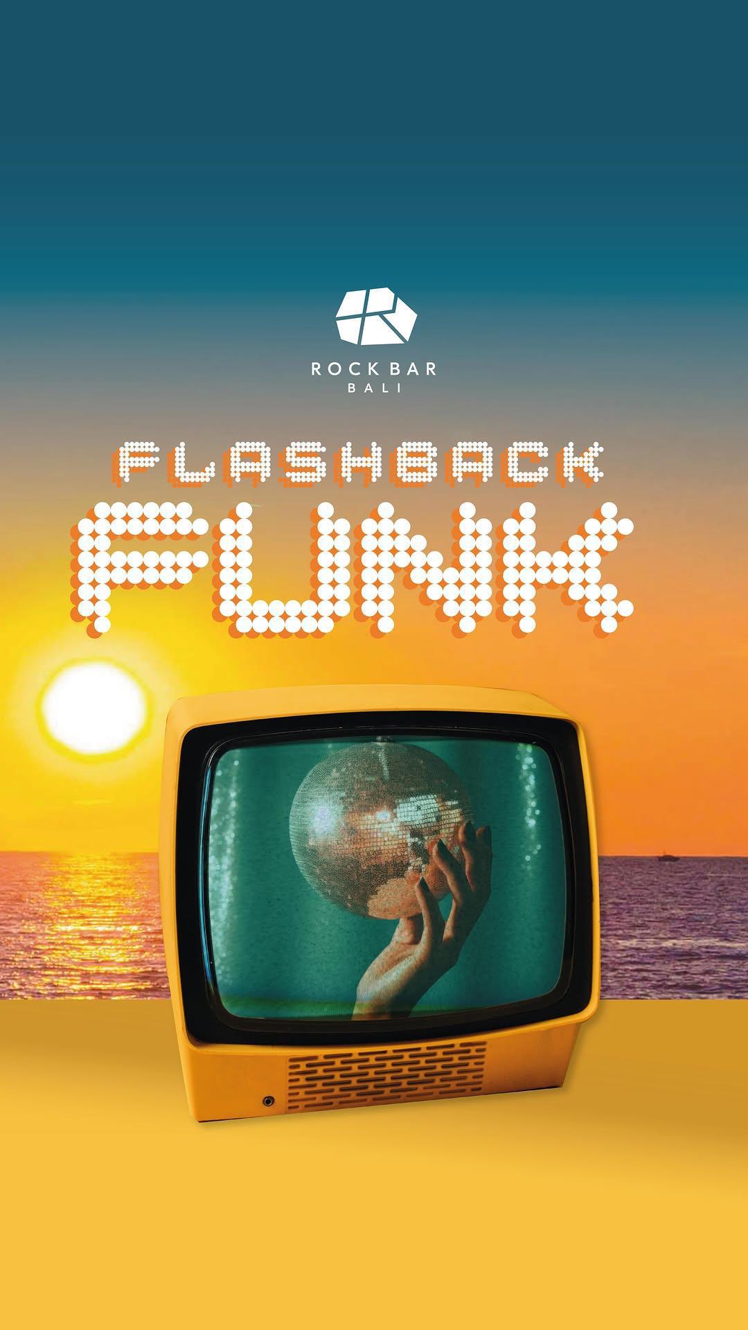 Flashback Funk Party at Rock Bar Bali