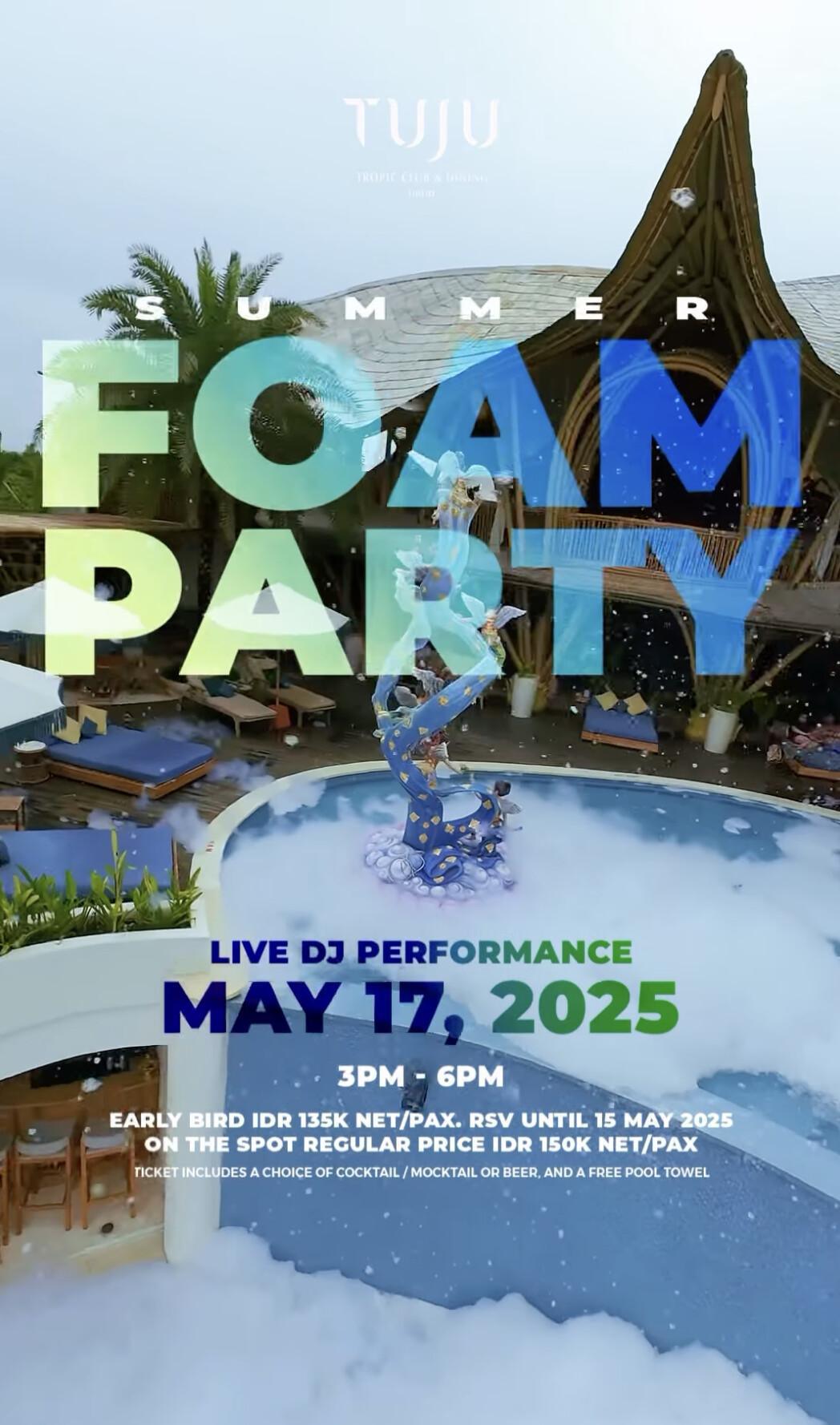 Summer Foam Party at TUJU Ubud
