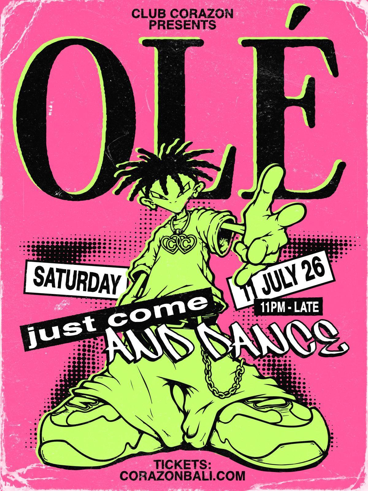 Olé at Club Corazon Bali