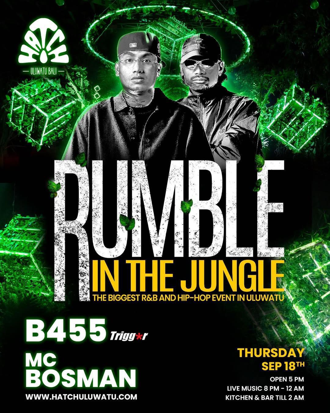Rumble In The Jungle at Hatch Uluwatu