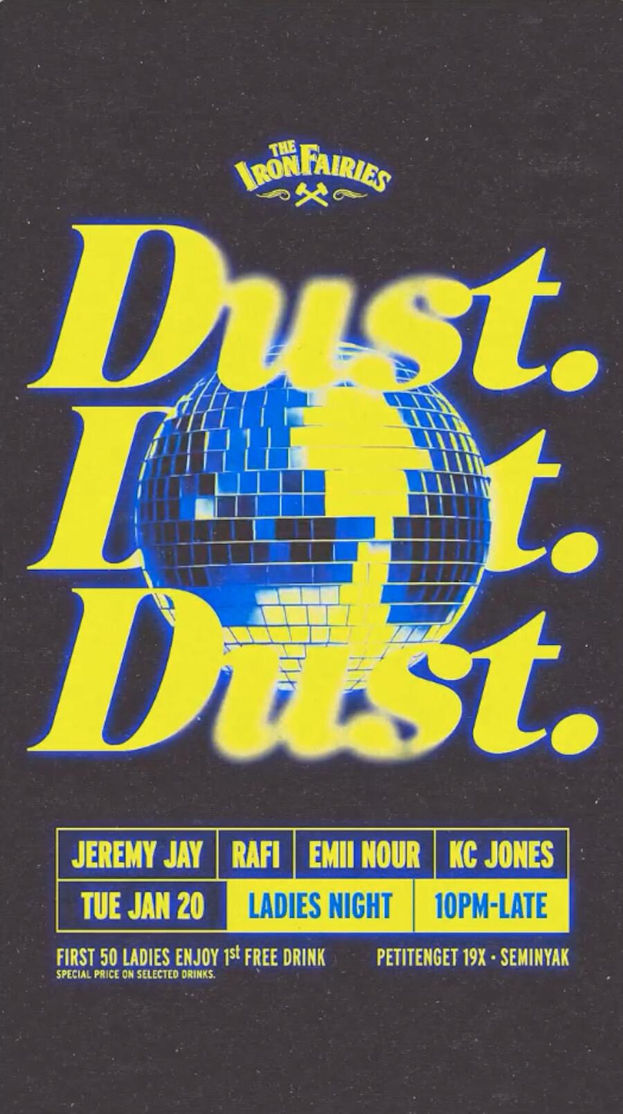 Dust at The Iron Fairies Bali