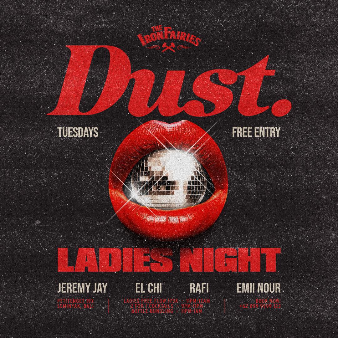 Dust at The Iron Fairies Bali