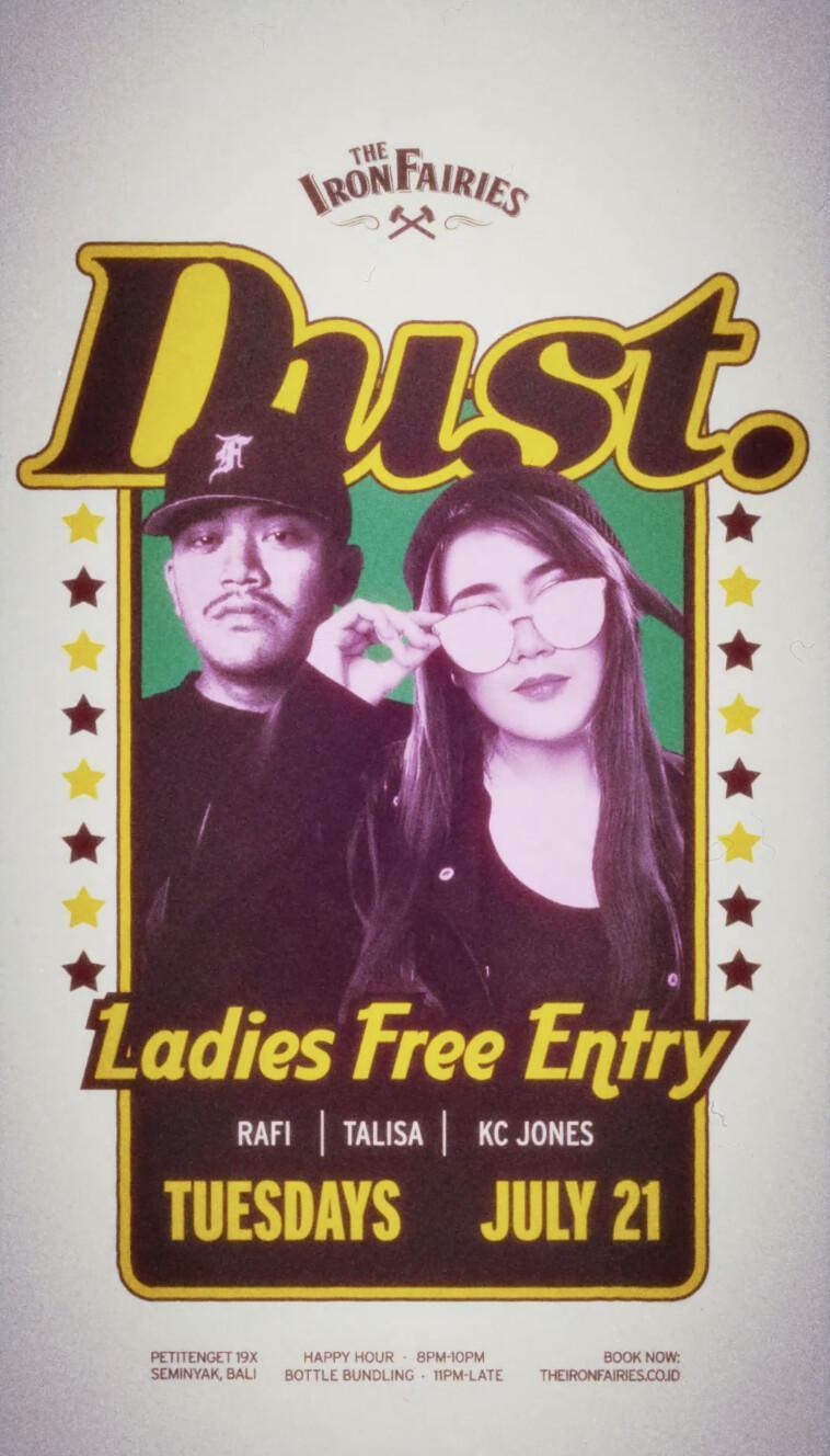 Dust at The Iron Fairies Bali