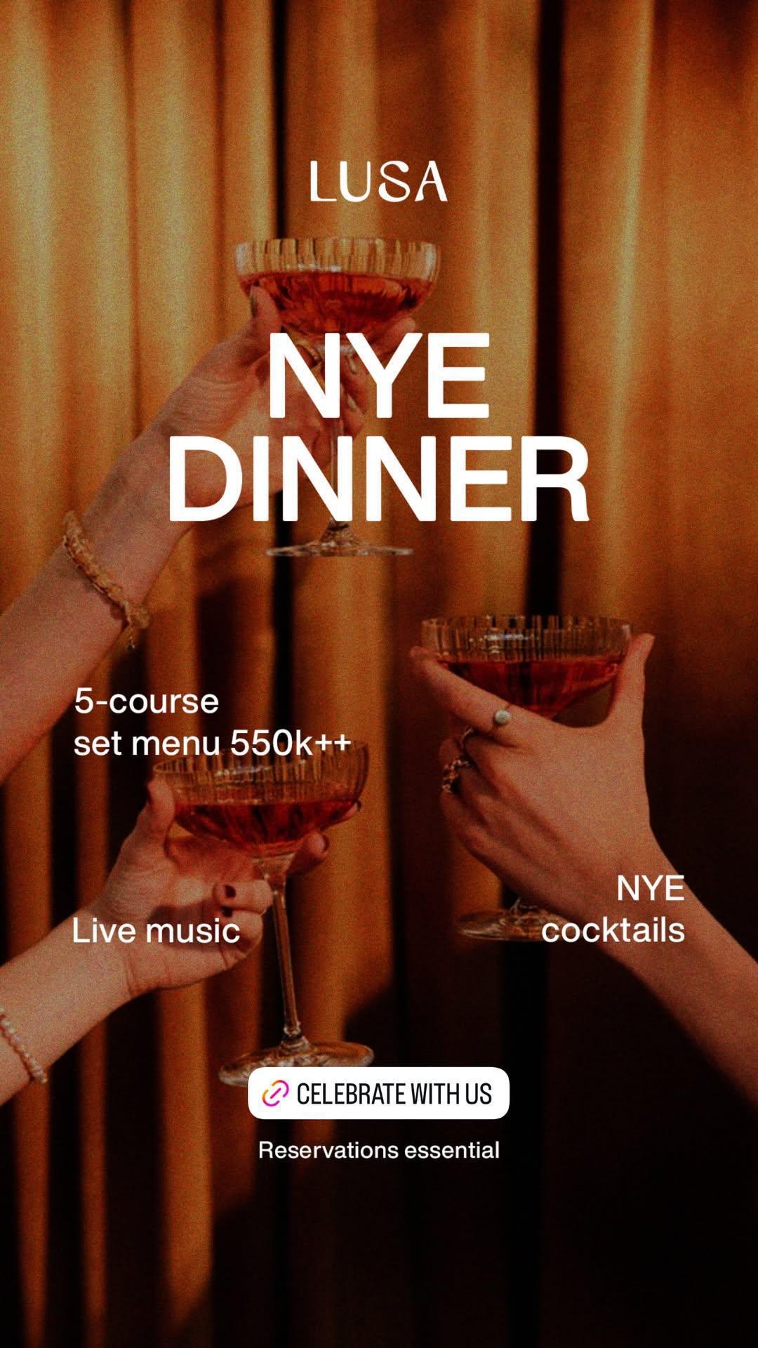 NYE Dinner at Lusa By Suka