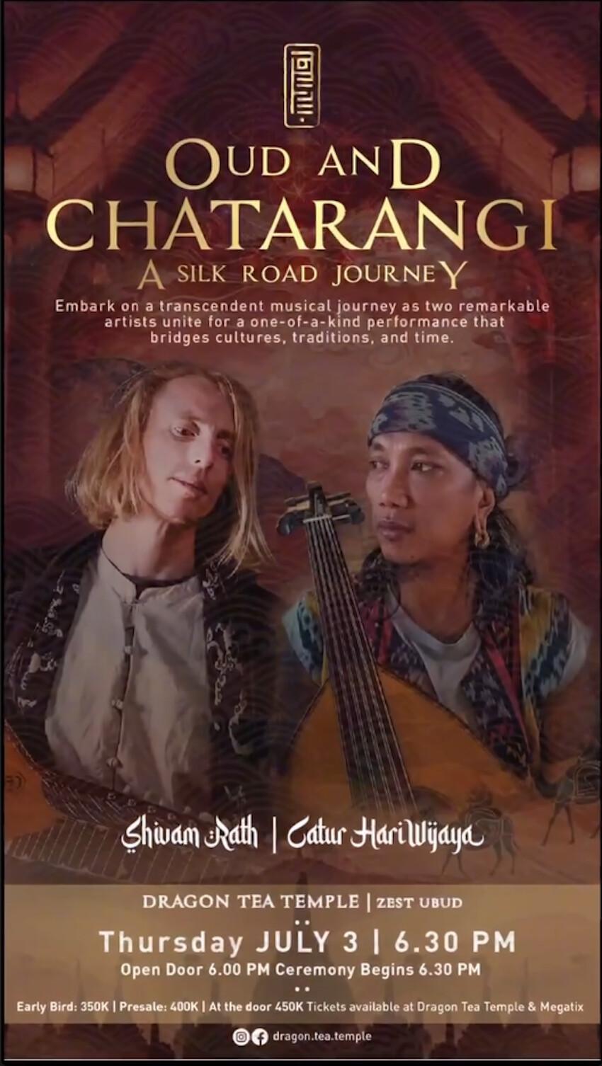 Oud and Chatarangi at Dragon Tea Temple