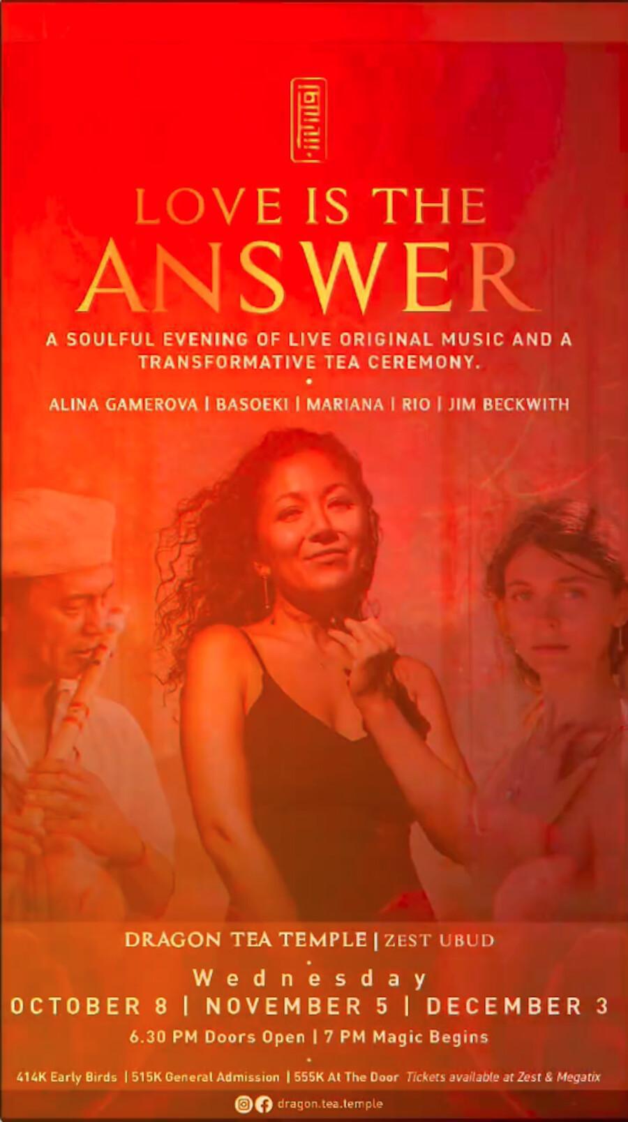 Love is the Answer at Dragon Tea Temple Love is the Answer at Dragon Tea Temple