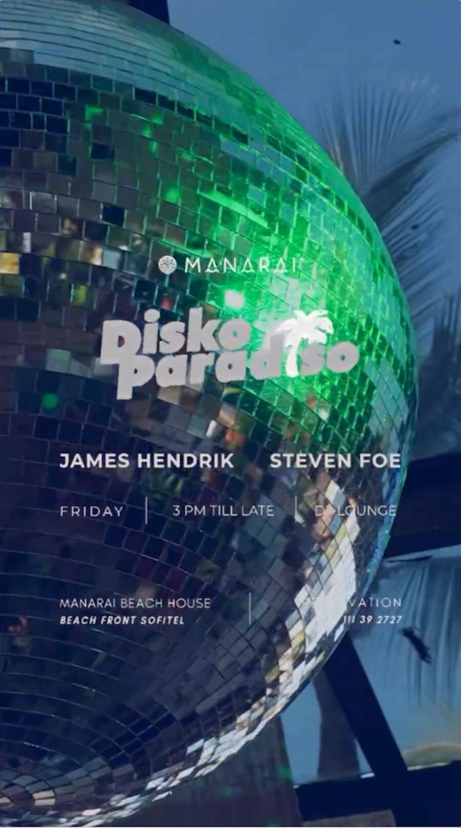 Disko Paradiso at Manarai Beach House