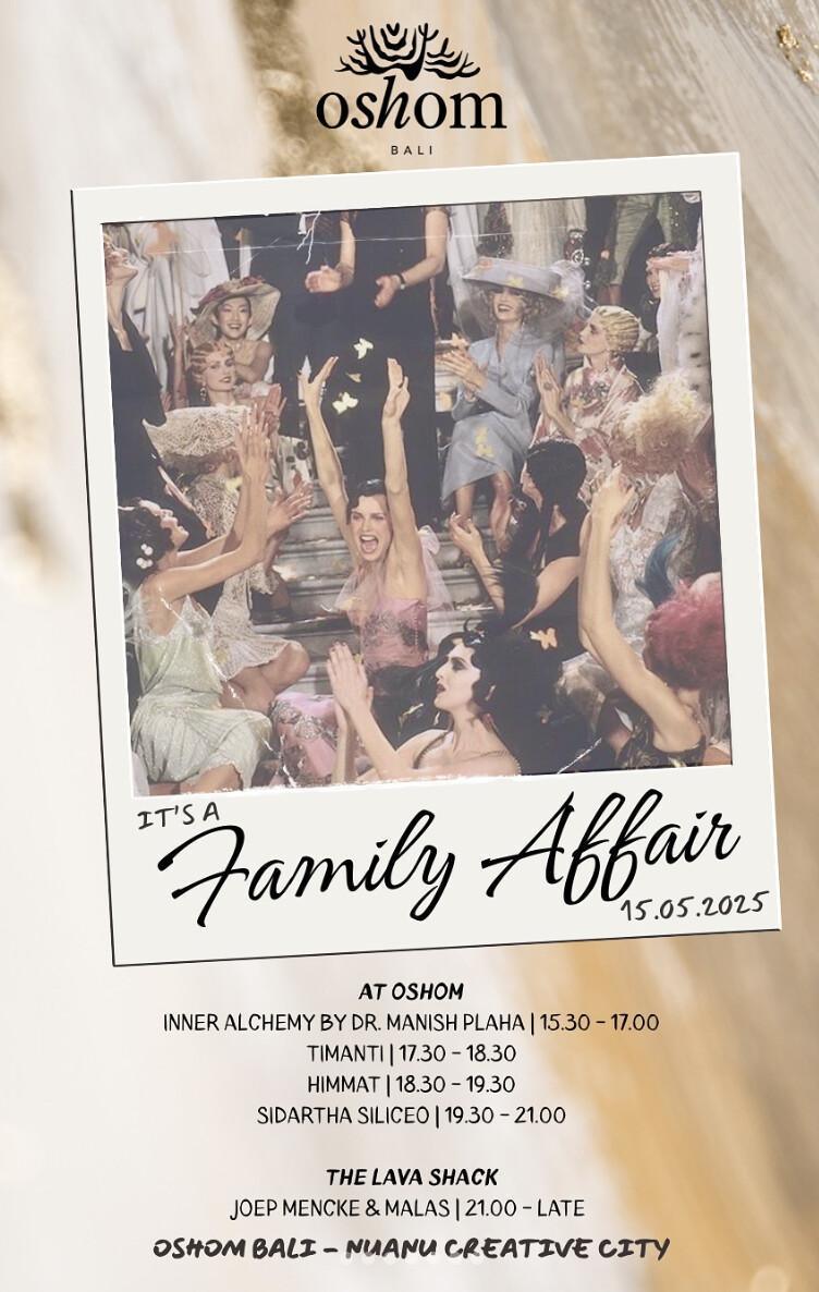 It's A Family Affair at Oshom Bali