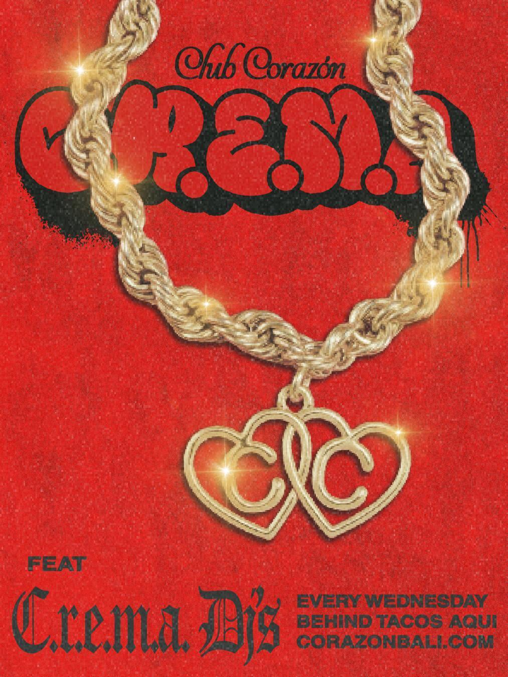 C.R.E.M.A at Club Corazon Bali