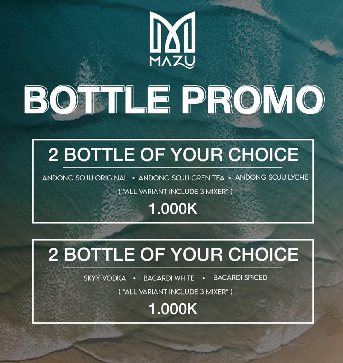 Bottle Promo at Mazu Beach Club