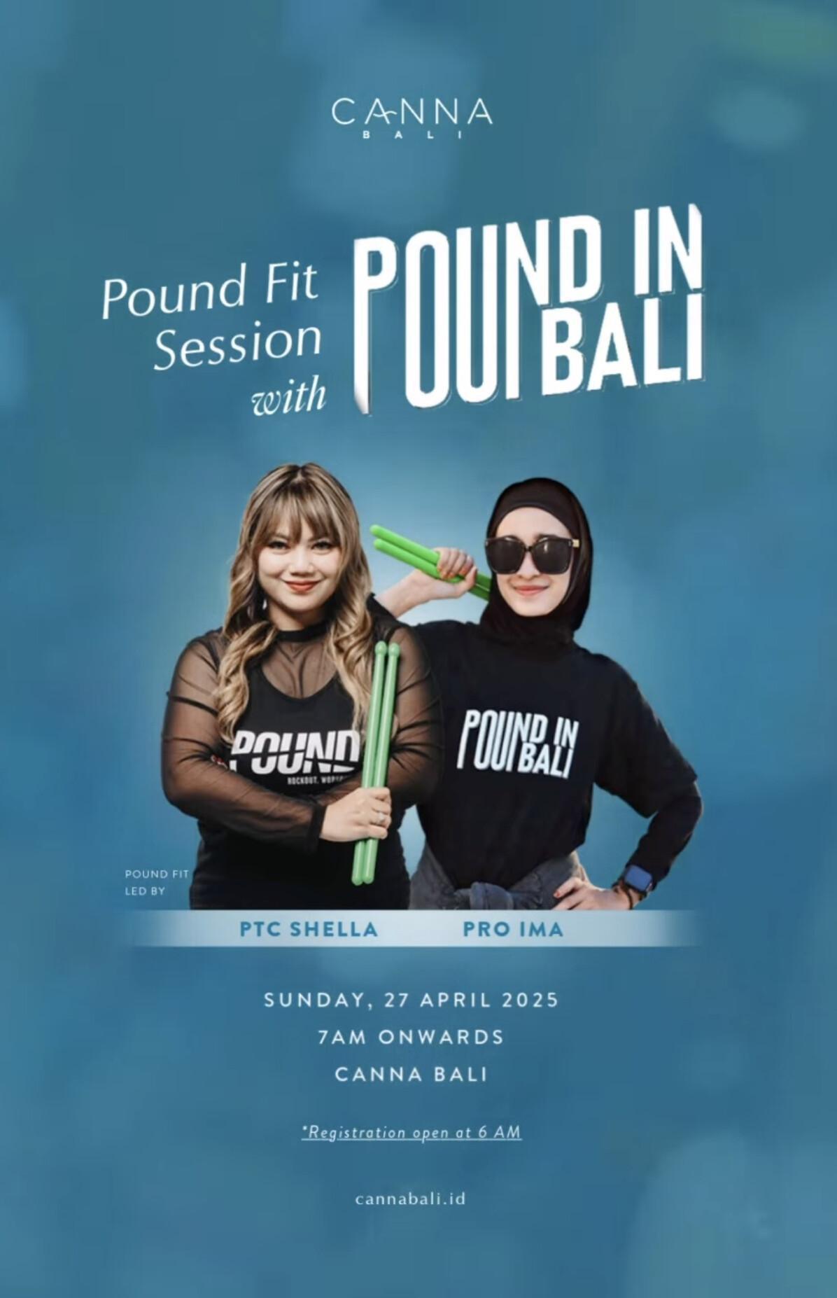 Pound at Canna Bali