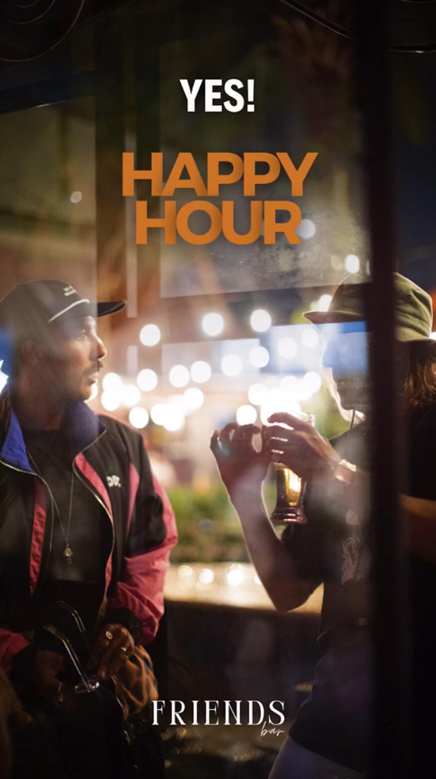 Happy Hour at Friends Bar, 5-7pm daily