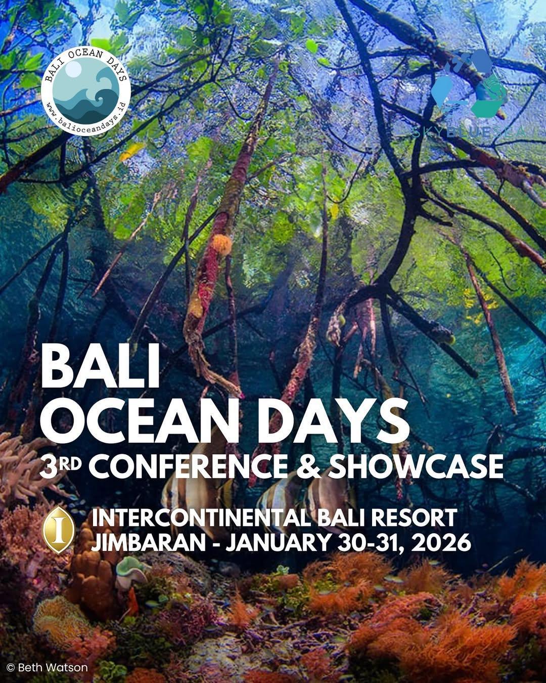 Bali Ocean Days 3rd Conference & Showcase Bali Ocean Days 3rd Conference & Showcase