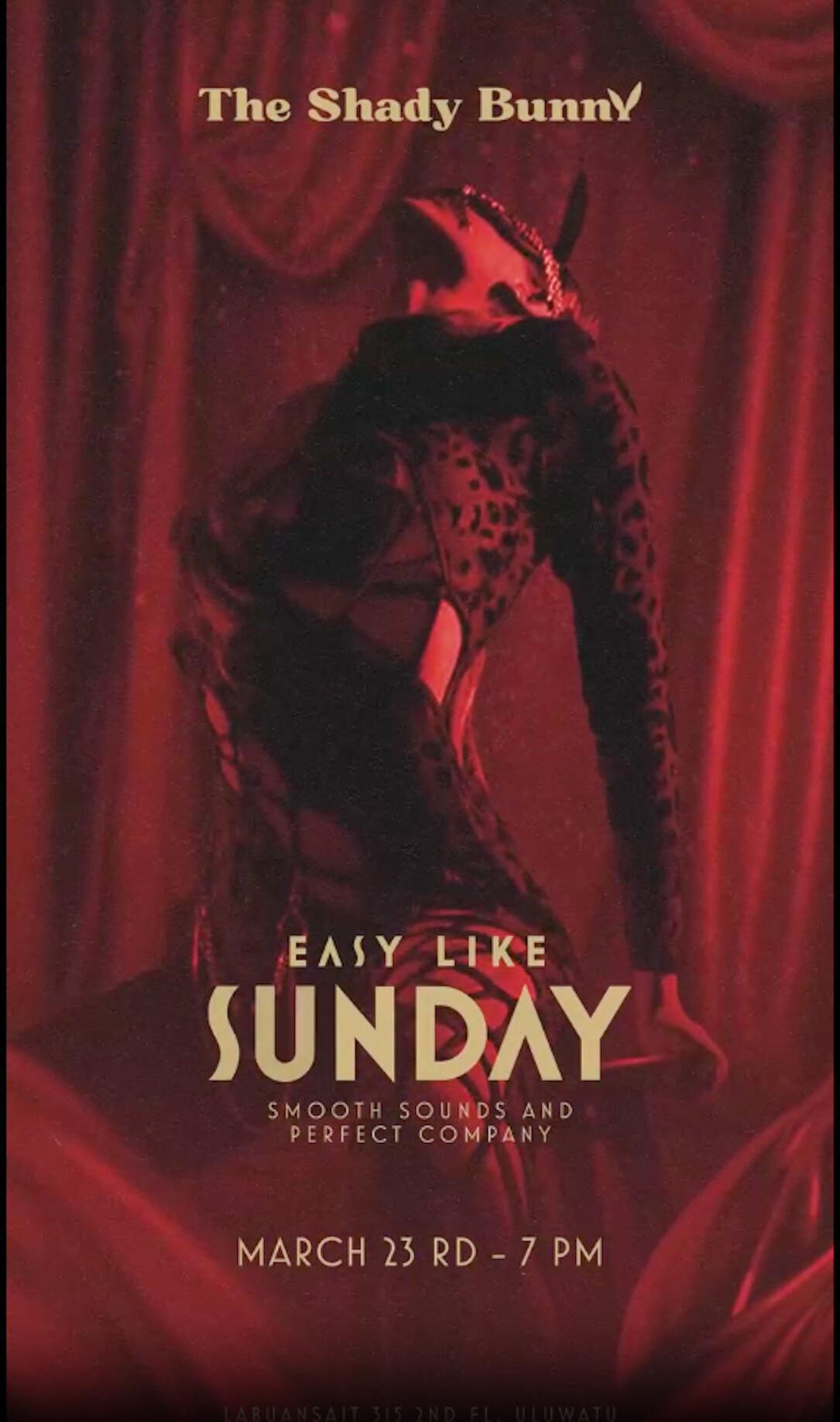 Sunday at The Shady Bunny