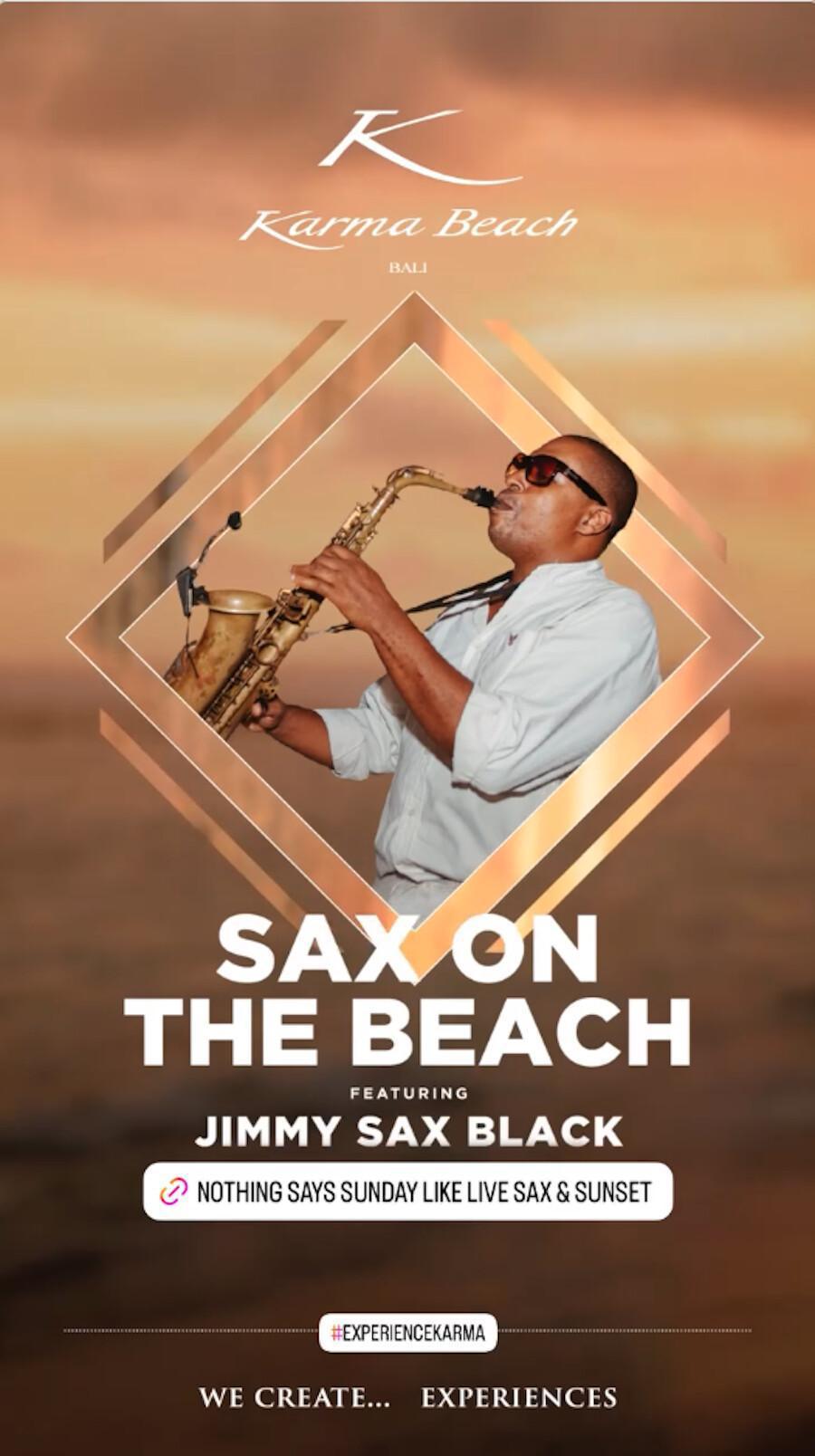 Jimmy Sax at Karma Beach Club