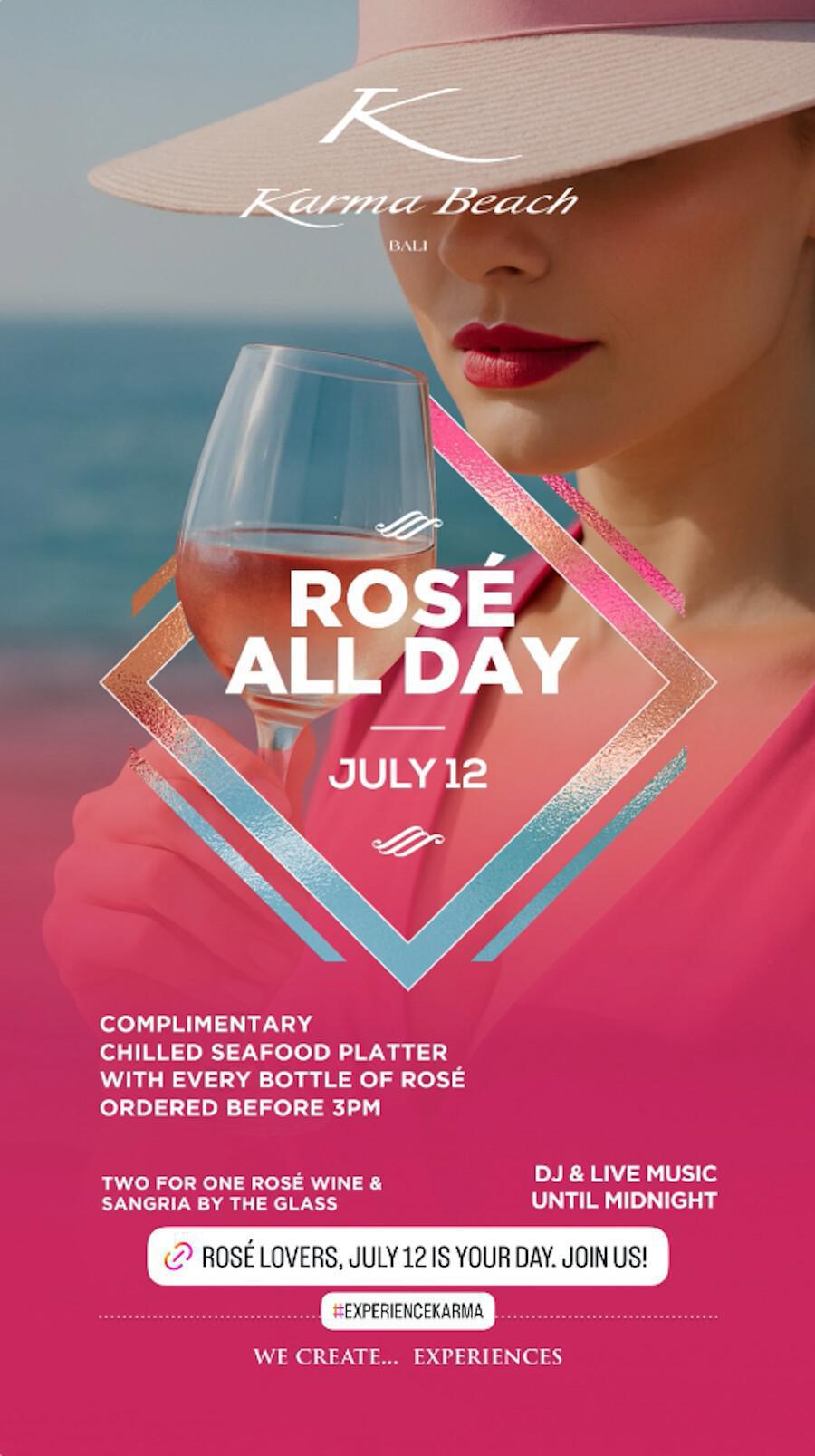 Rose All Day at Karma Beach Club