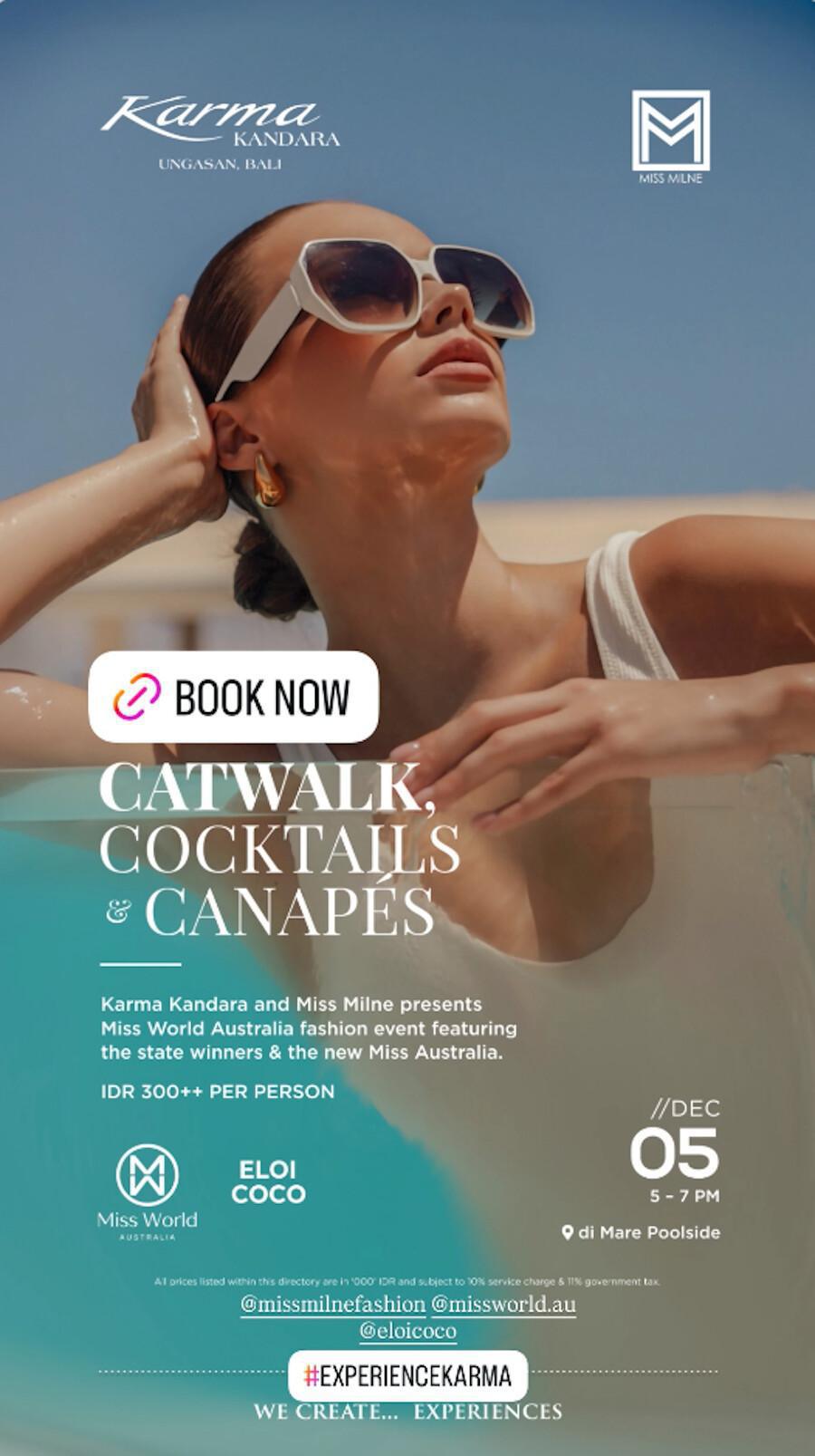 Catwalk, Cocktails & Canapes at Karma Kandara Bali