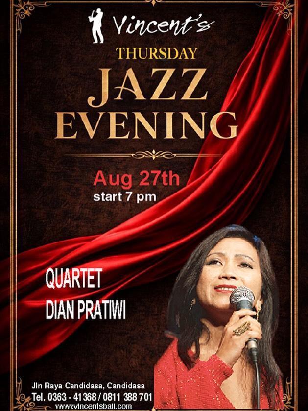 Jazz@Vincent's with Quartet Dian Pratiwi at Vincent's Restaurant Jazz@Vincent's with Quartet Dian Pratiwi at Vincent's Restaurant