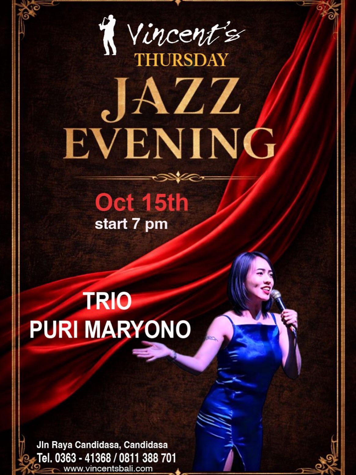 Live Jazz with Trio Puri Maryono at Vincent's Restaurant Live Jazz with Trio Puri Maryono at Vincent's Restaurant