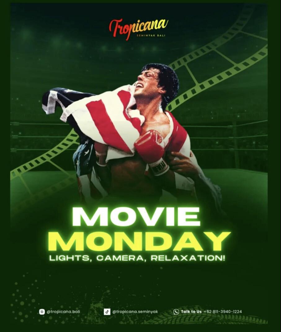 Movie Monday at Tropicana Bali