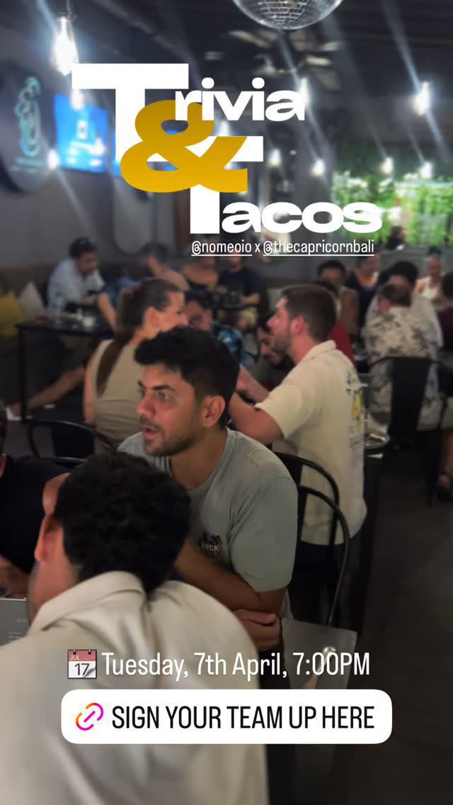 Trivia & Tacos at The Capricorn Bali