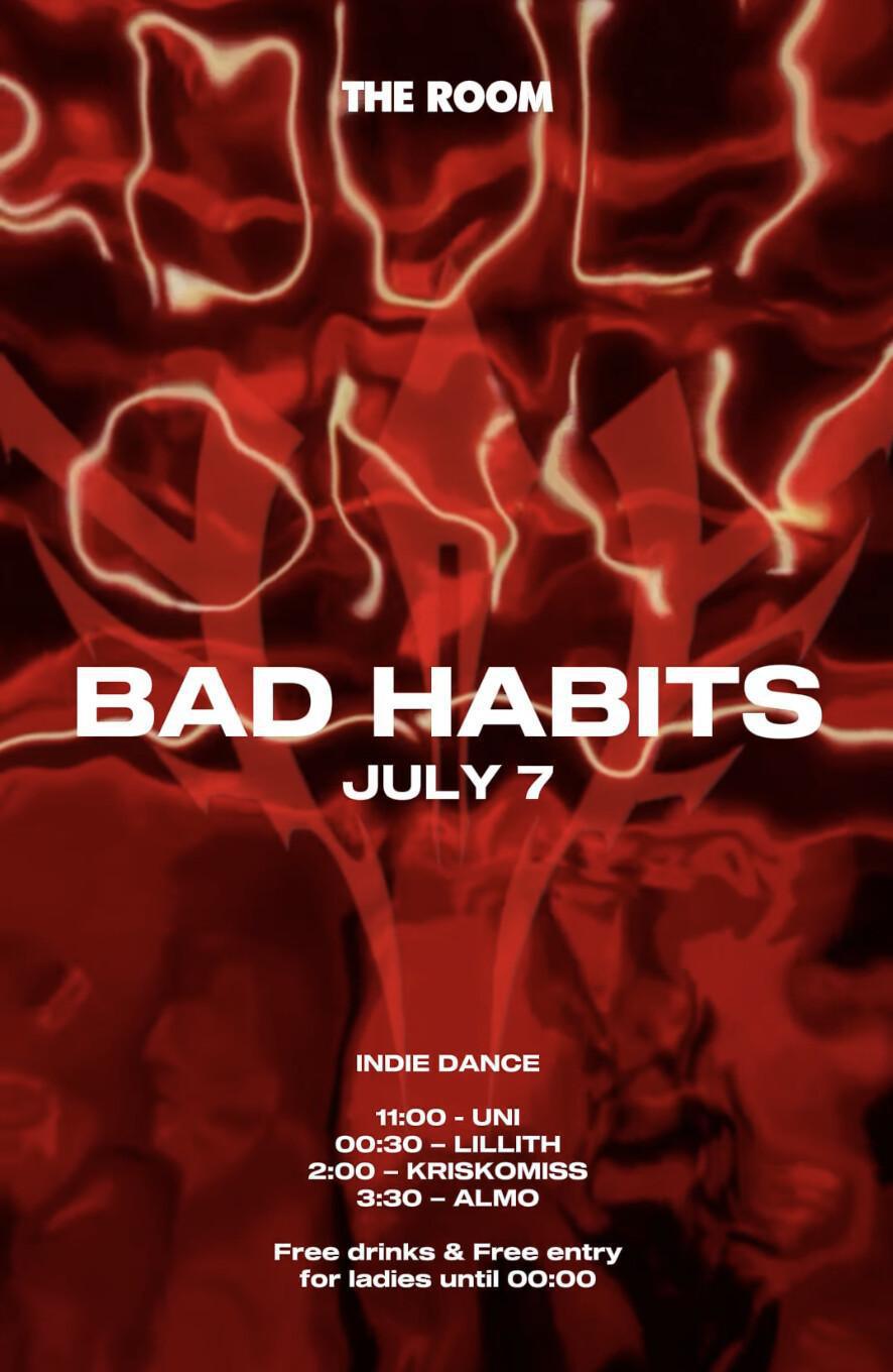 Bad Habits at The Room Bali