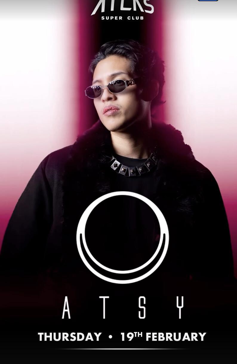 ATSY at Atlas Super Club