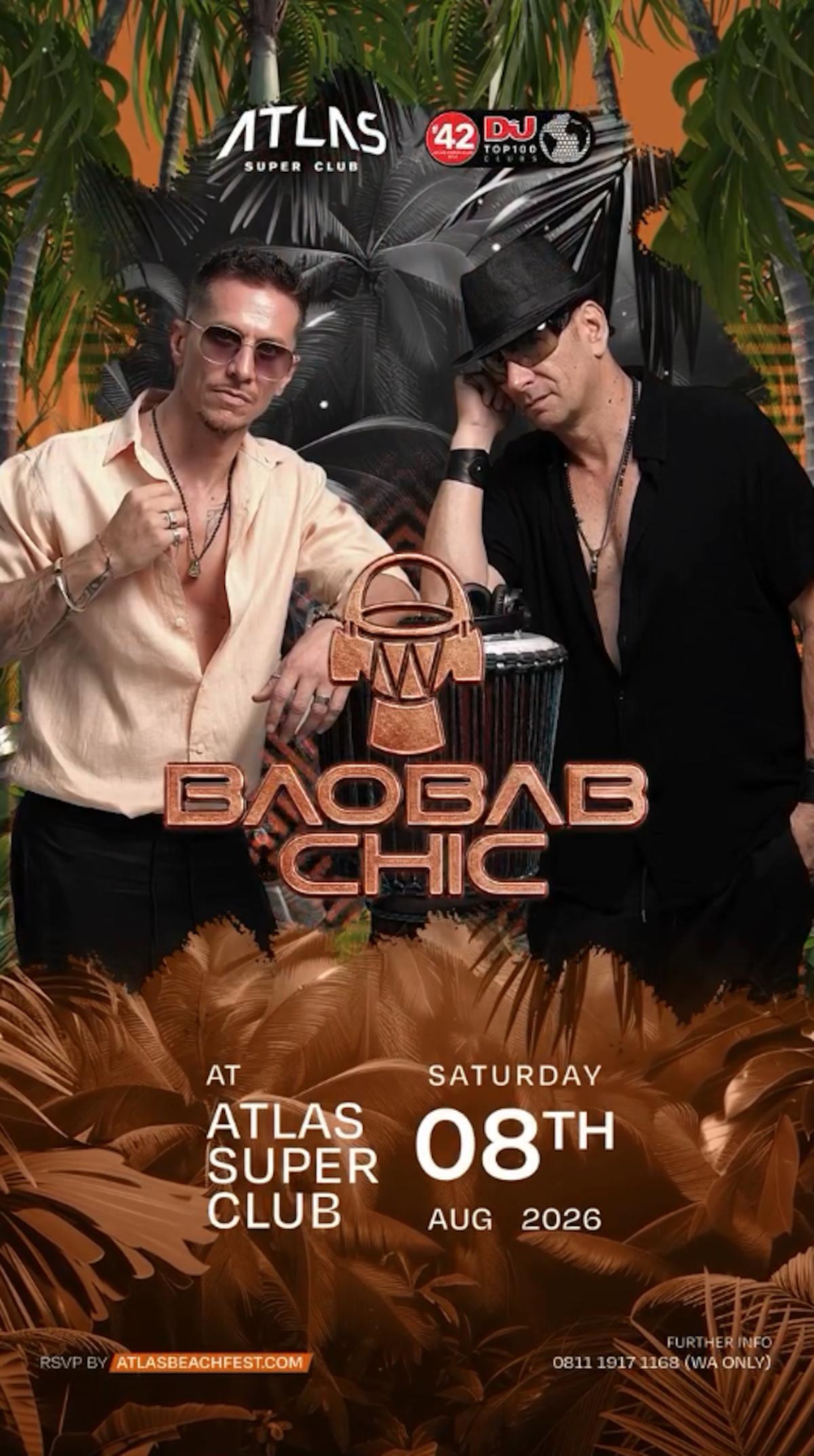 Baobab Chic at Atlas Super Club