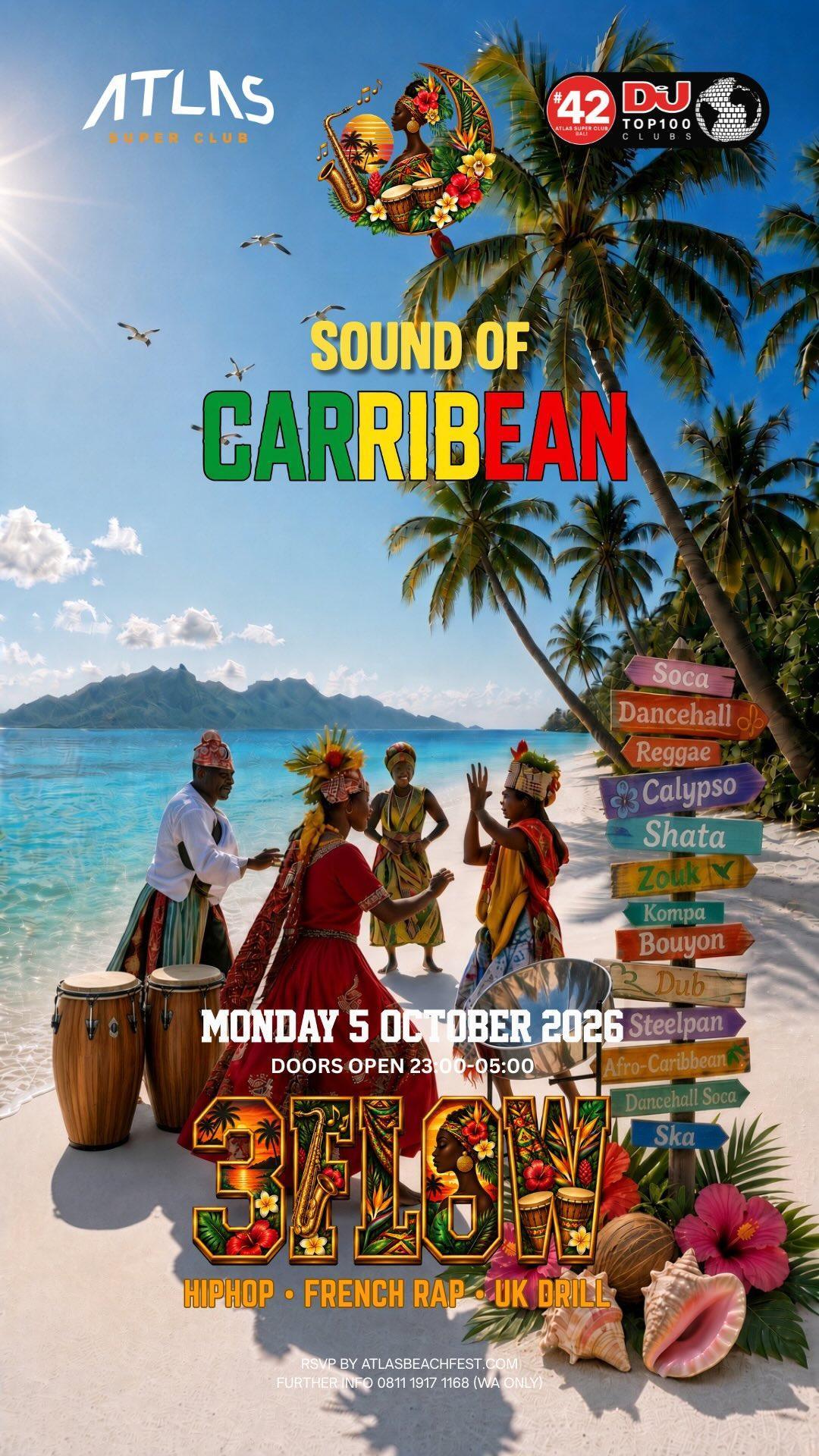 Sound of Carribean at Atlas Super Club Sound of Carribean at Atlas Super Club