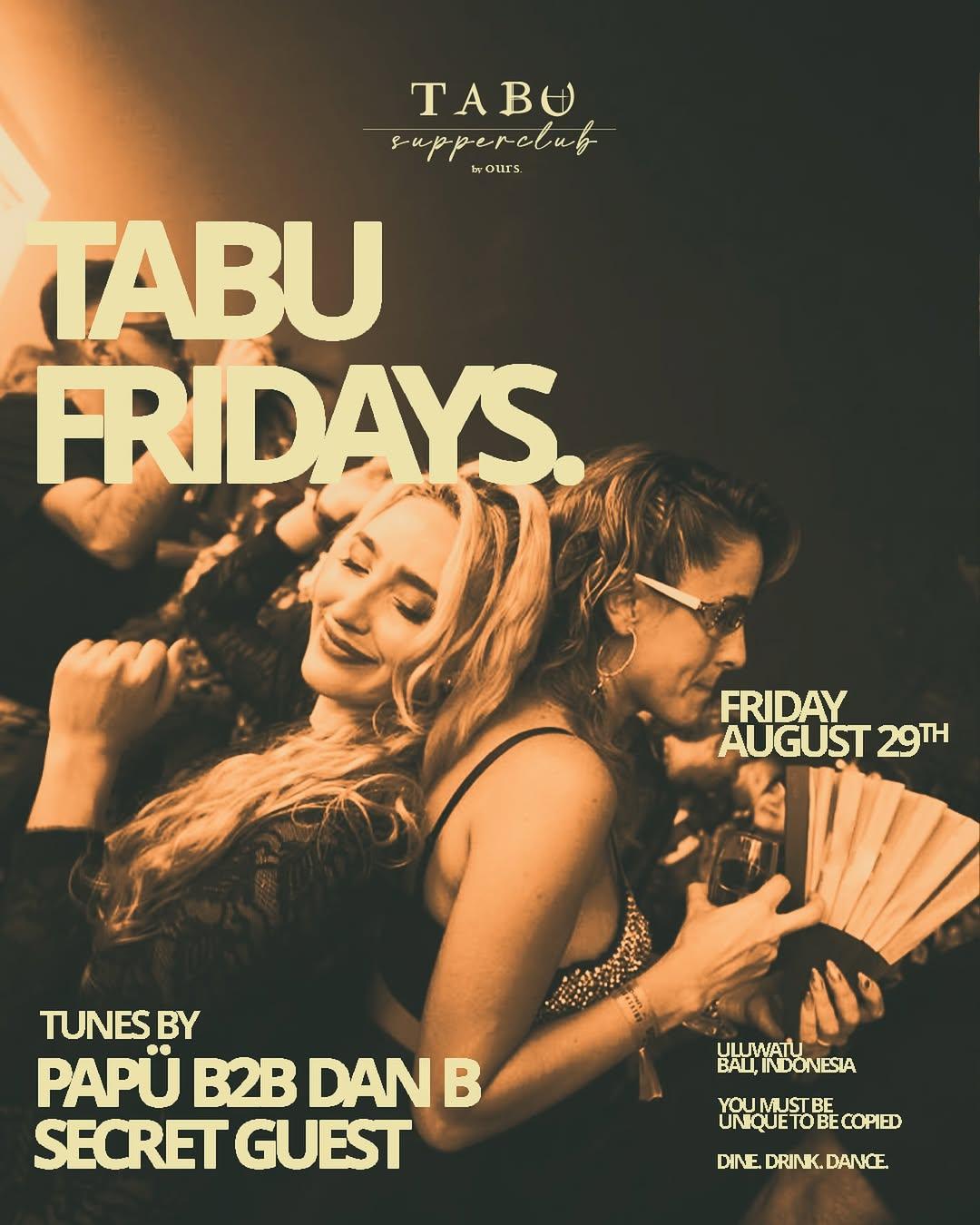 Friday at Tabu Bali
