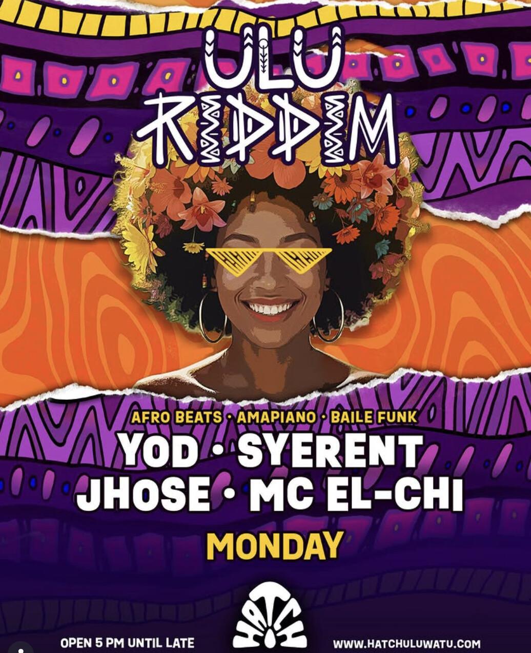 ULU RIDDIM at Hatch Uluwatu