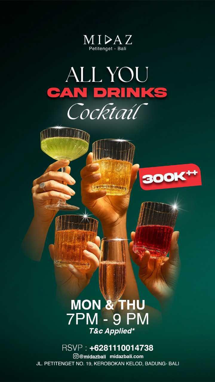 All You Can Drink Cocktails at Midaz Bali