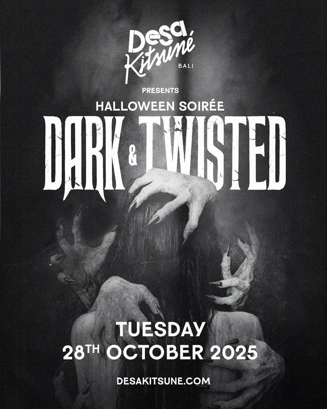 Dark & Twisted at Desa Kitsune Bali