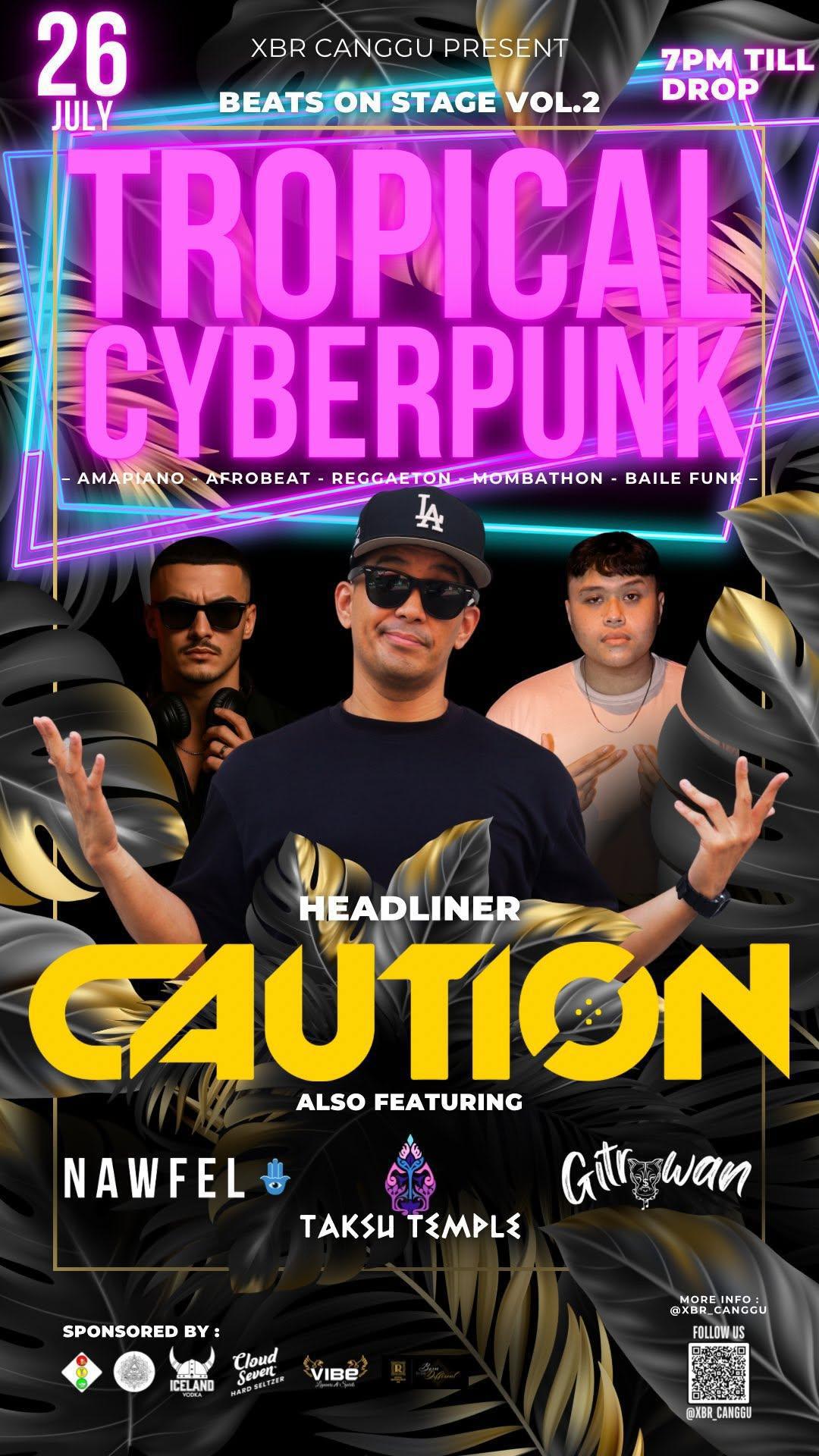 BEATS ON STAGE VOL.2: TROPICAL CYBERPUNK at XBR Canggu