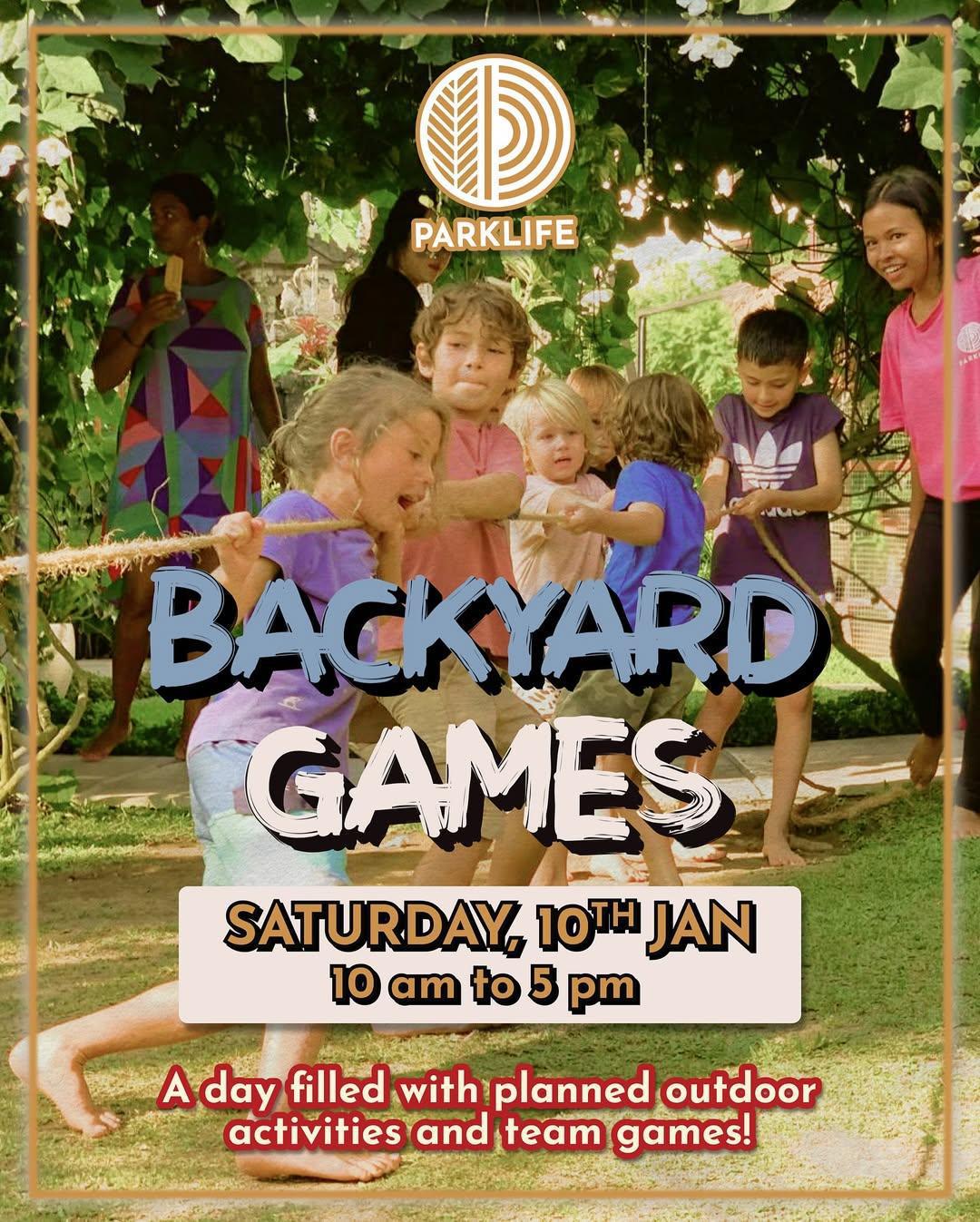 Backyard Games at Parklife Bali Backyard Games at Parklife Bali