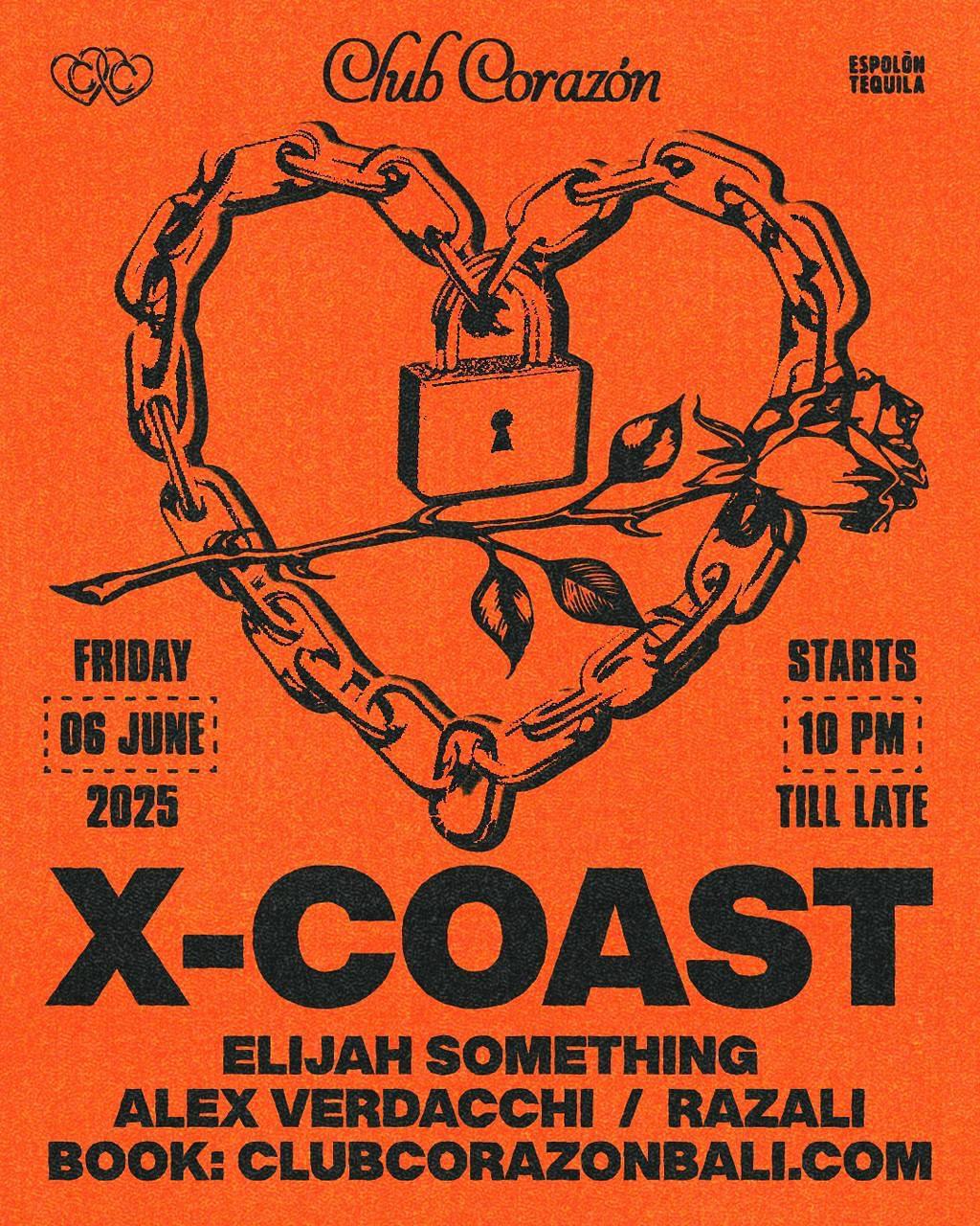 X-Coast at Club Corazon Bali