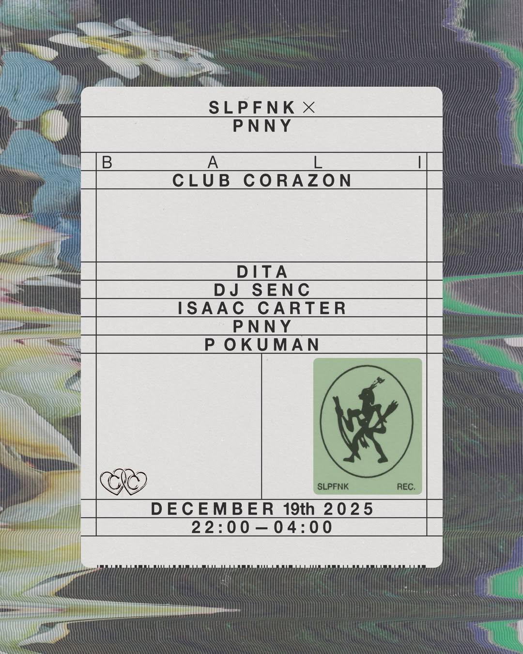 SLPFNK x PNNY at Club Corazon Bali