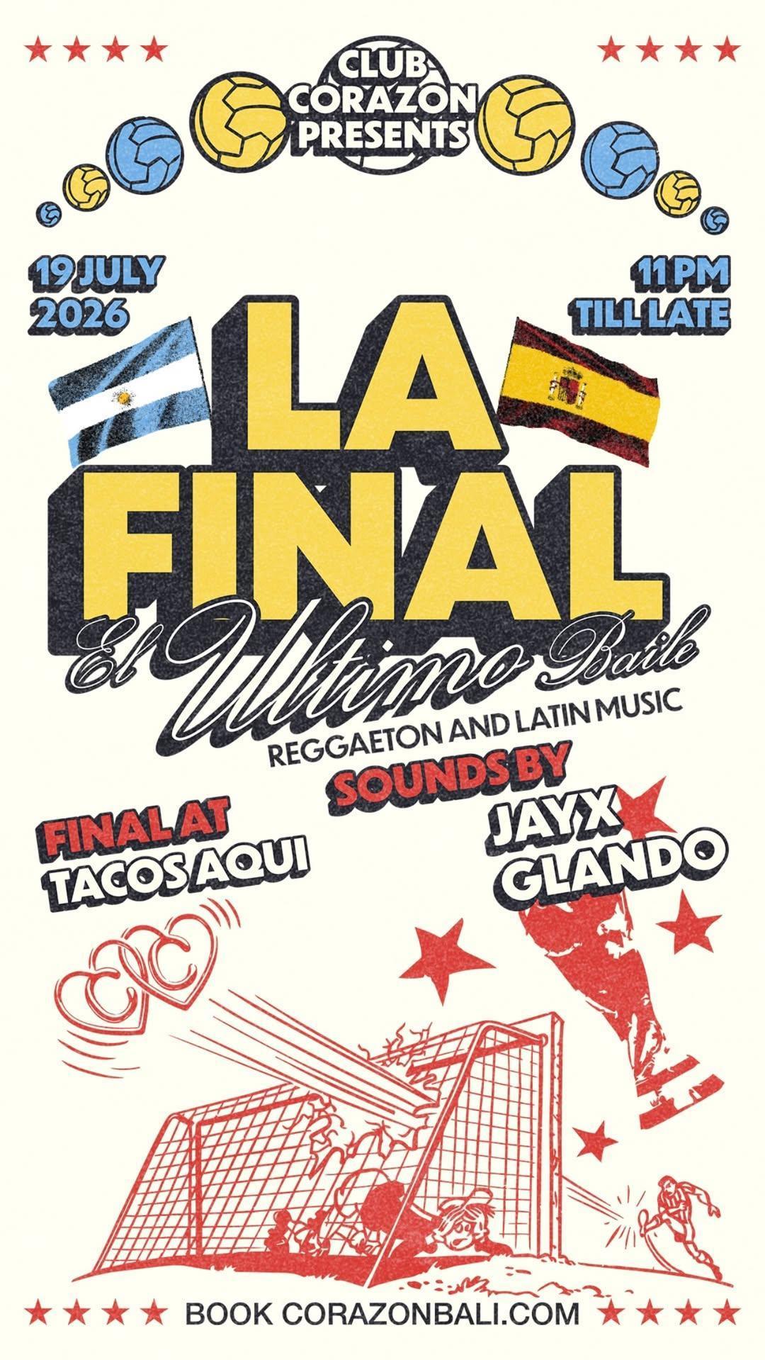 La Final et Ultimo Baile at Club Corazon Bali