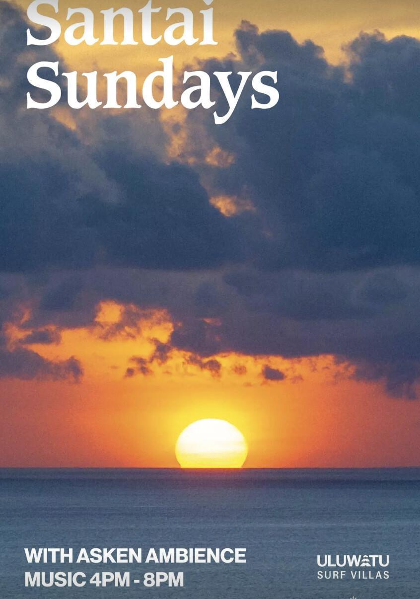 Santai Sunday at Mana Uluwatu 