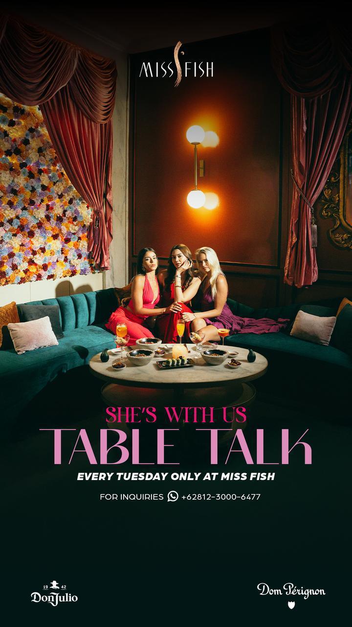 She's With Us, Table Talk at Miss Fish 