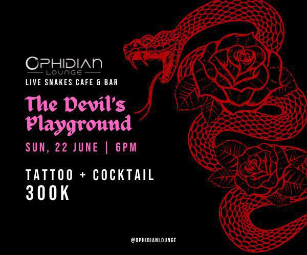 Devil's Playground at Ophidian Lounge