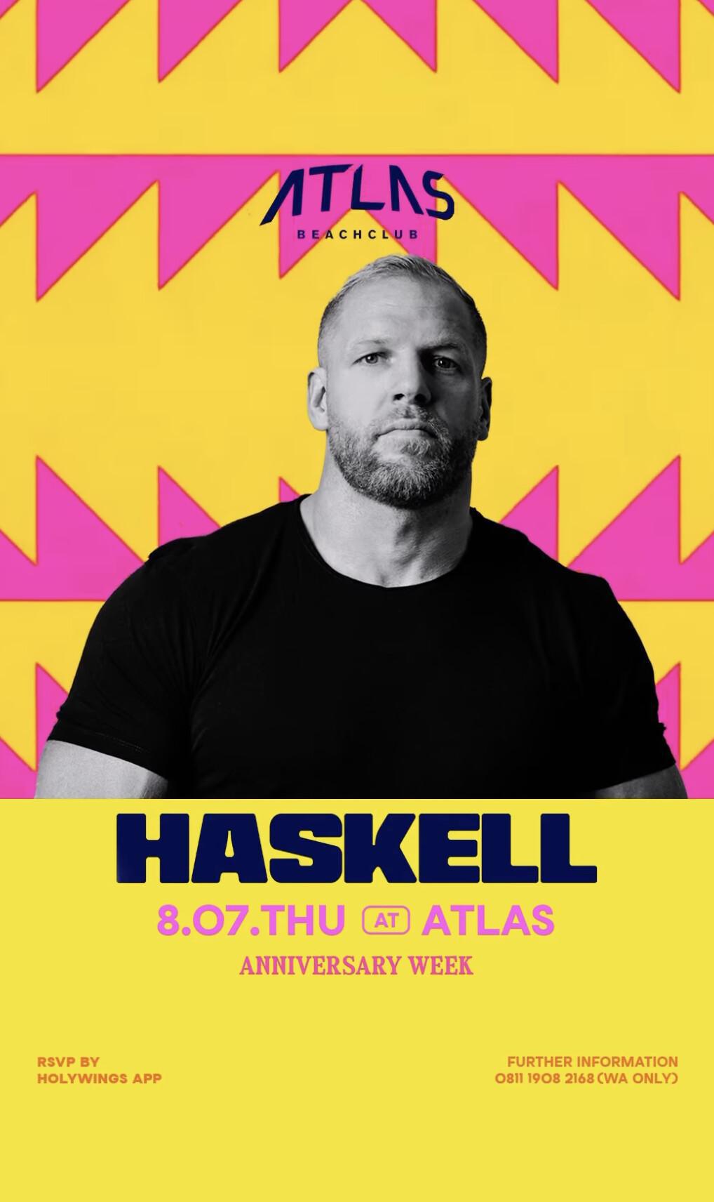 Haskell at Atlas Beach Club