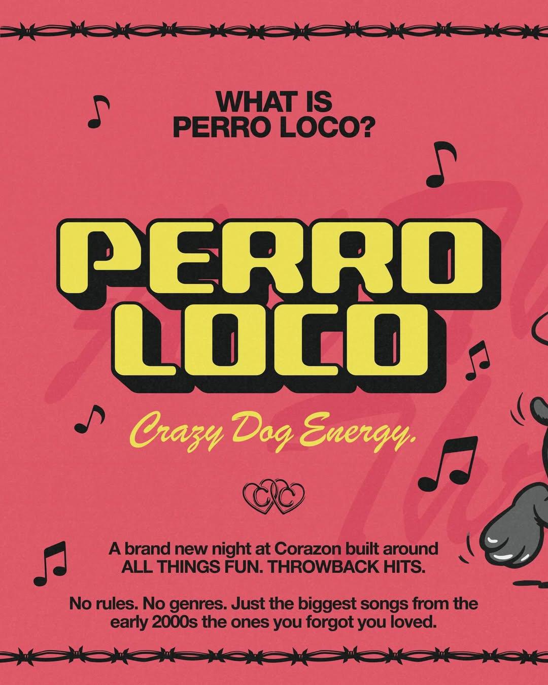 Perro Loco at Club Corazon Bali Perro Loco at Club Corazon Bali