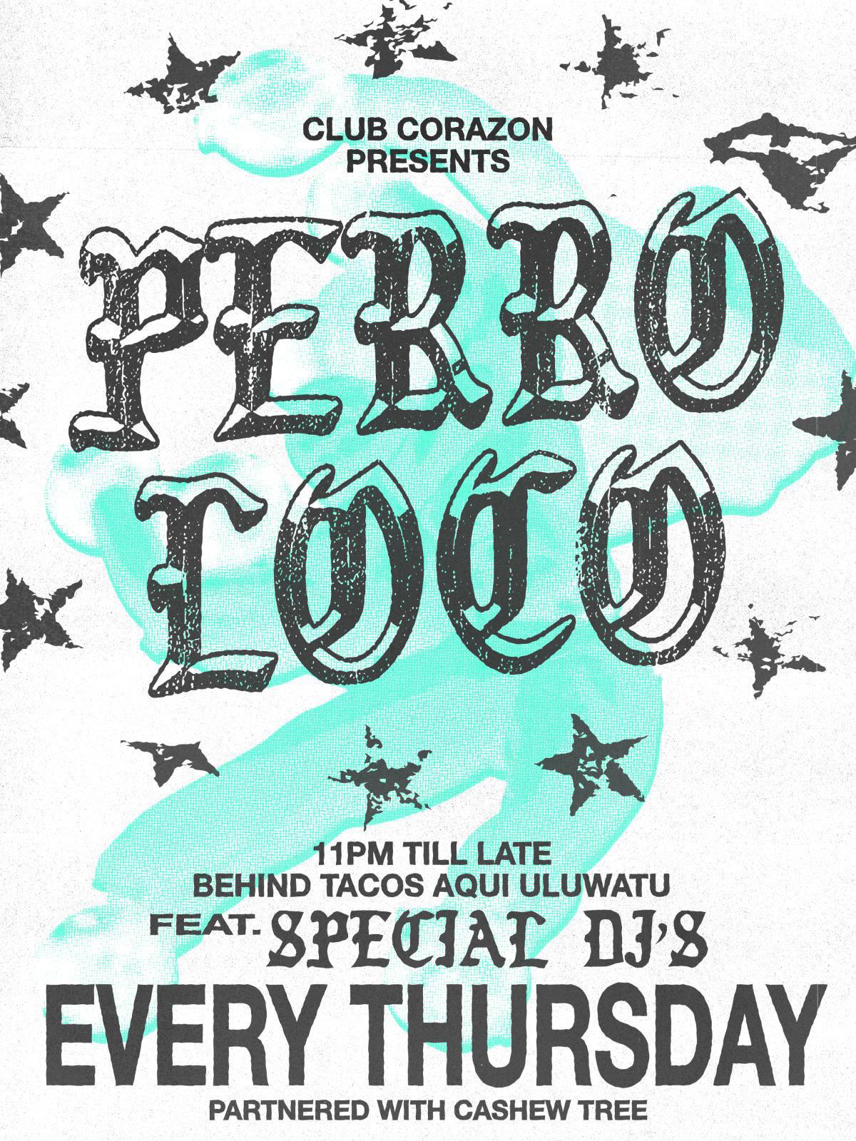 Perro Loco at Club Corazon Bali