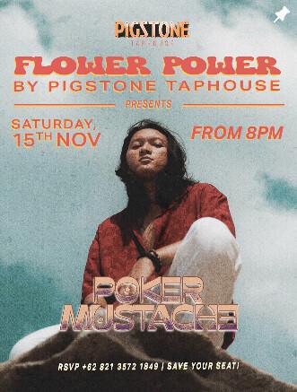 Flower Power at Pigstone Taphouse Flower Power at Pigstone Taphouse