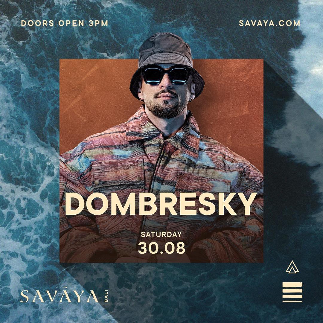 Dombresky at Savaya Bali