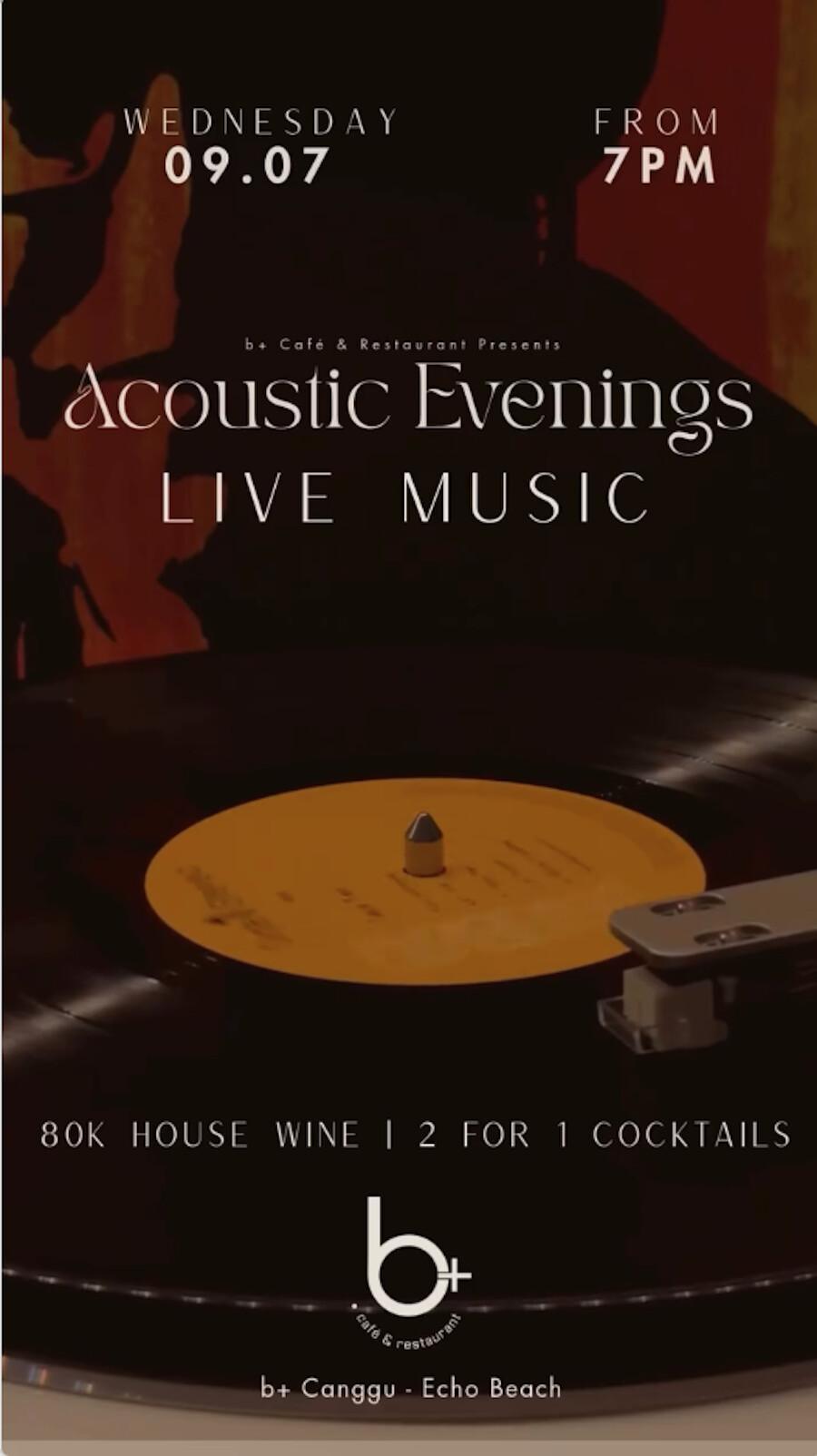 Acoustic Evenings at b+ Café & Restaurant Canggu