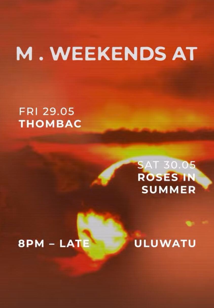 M. Weekends at Masonry Uluwatu